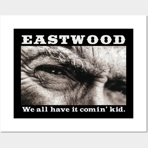 Eastwood. Wall Art by TEEVEETEES